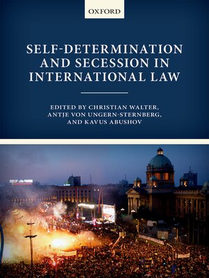 cover image of Self-Determination and Secession in International Law